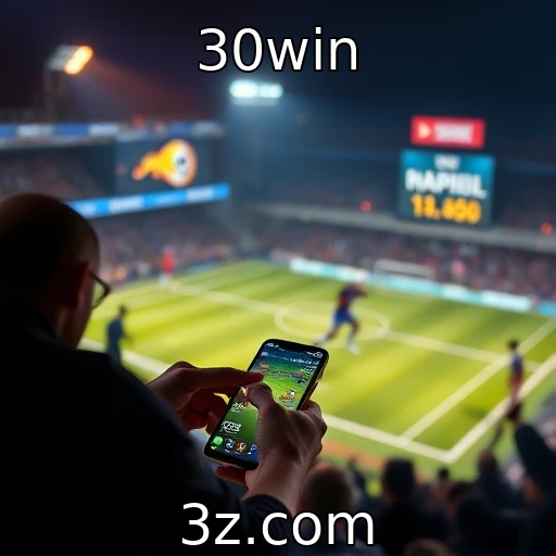 30win Como as apostas esportivas estão moldando o cenário competitivo no Brasil